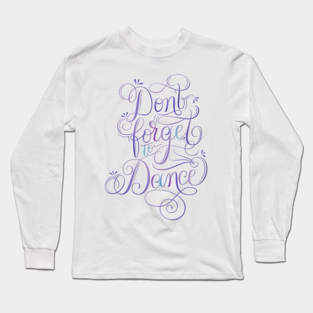 Dance Long Sleeve T-Shirt by CalliLetters